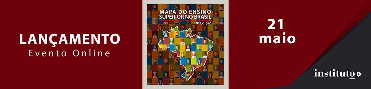 Lançamento do Mapa do Ensino Superior no Brasil 2020