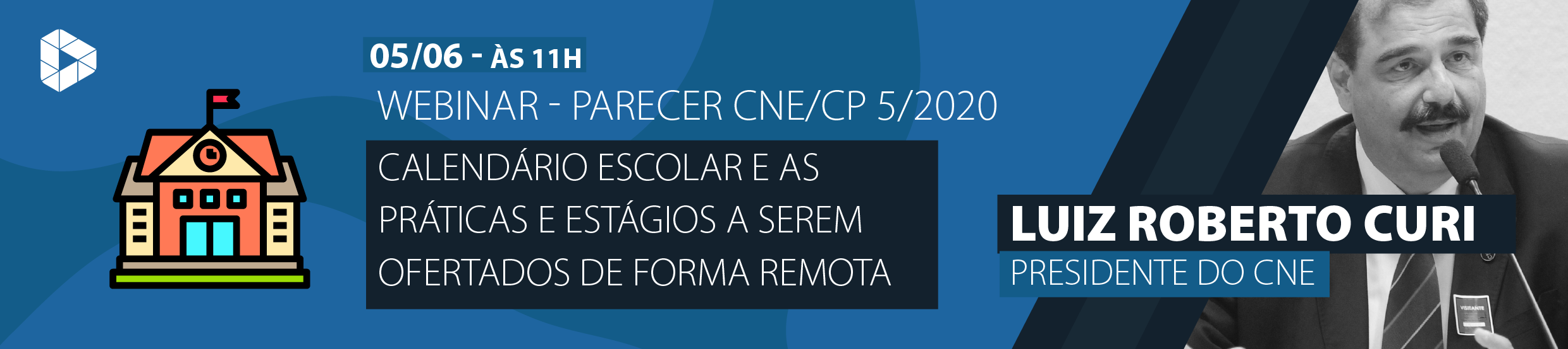 WEBINAR | Calendário escolar e as práticas e estágios a serem ofertados de forma remota