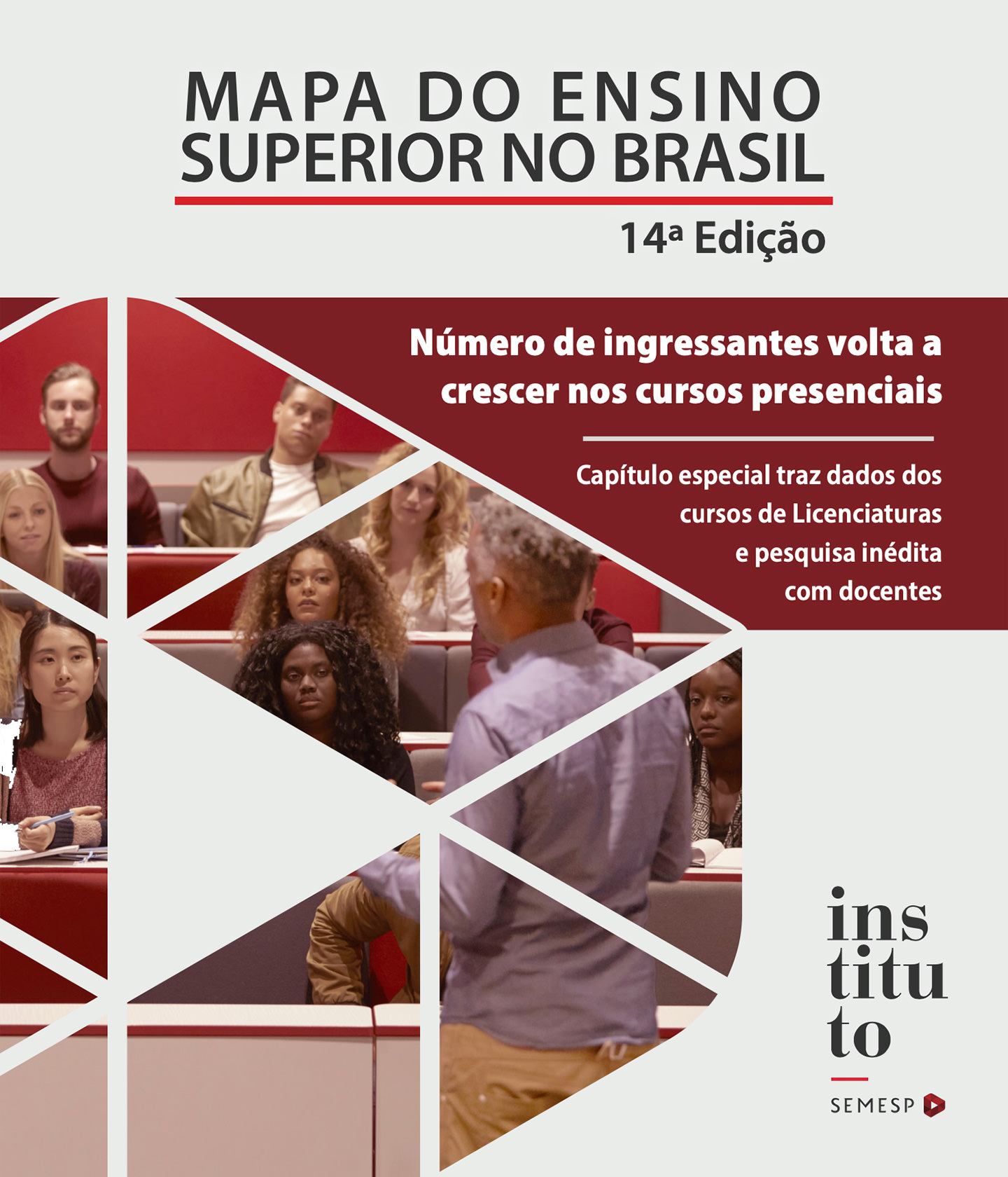14º Mapa do Ensino Superior no Brasil - Instituto Semesp - 2024